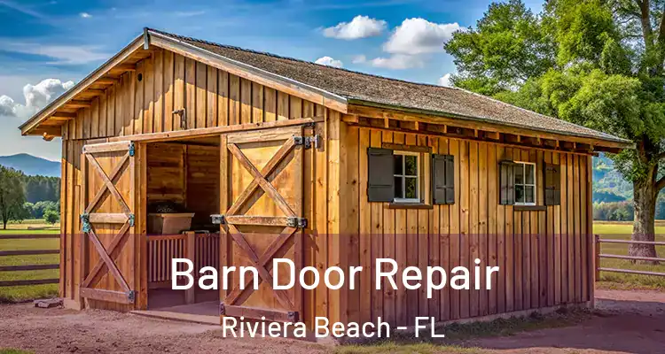  Barn Door Repair Riviera Beach - FL